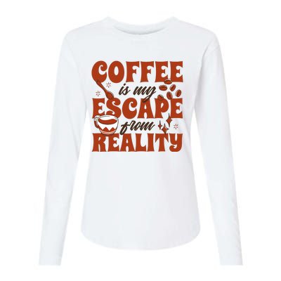 Coffee Is My Escape From Reality Caffeine Lover Womens Cotton Relaxed Long Sleeve T-Shirt