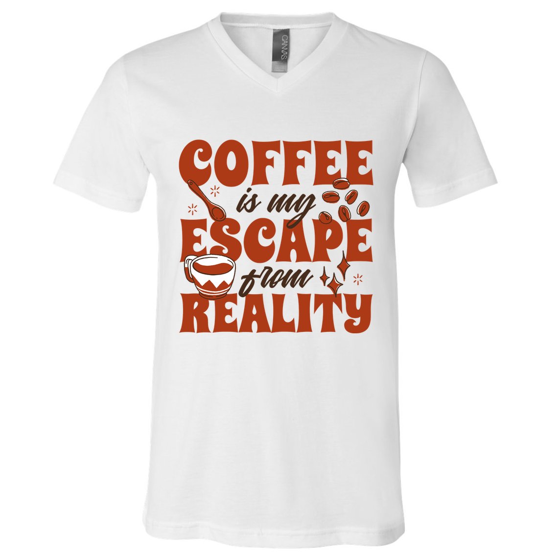 Coffee Is My Escape From Reality Caffeine Lover V-Neck T-Shirt