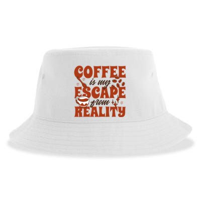 Coffee Is My Escape From Reality Caffeine Lover Sustainable Bucket Hat