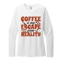 Coffee Is My Escape From Reality Caffeine Lover Womens CVC Long Sleeve Shirt