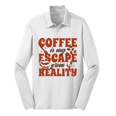 Coffee Is My Escape From Reality Caffeine Lover Silk Touch Performance Long Sleeve Polo