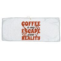 Coffee Is My Escape From Reality Caffeine Lover Large Microfiber Waffle Golf Towel