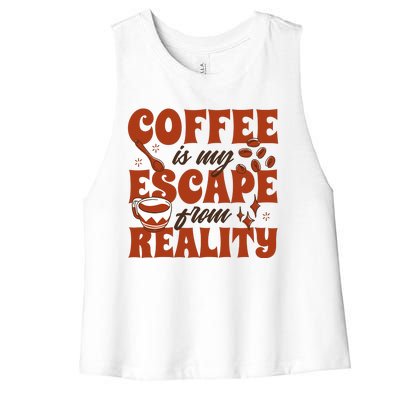 Coffee Is My Escape From Reality Caffeine Lover Women's Racerback Cropped Tank