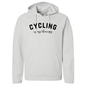 Cycling Is My Therapy Performance Fleece Hoodie