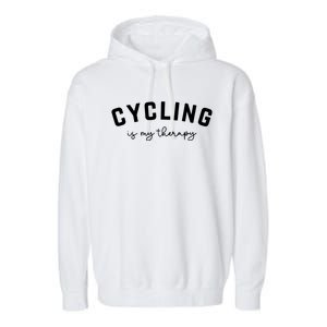 Cycling Is My Therapy Garment-Dyed Fleece Hoodie