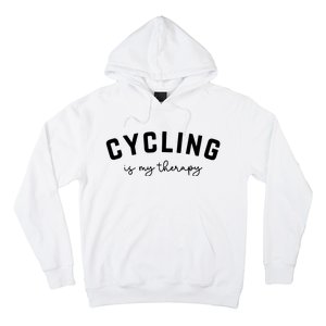 Cycling Is My Therapy Hoodie