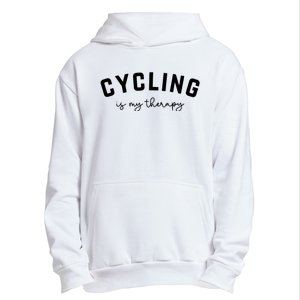 Cycling Is My Therapy Urban Pullover Hoodie