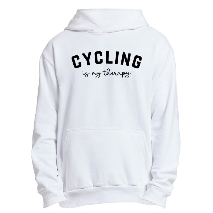 Cycling Is My Therapy Urban Pullover Hoodie