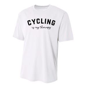 Cycling Is My Therapy Performance Sprint T-Shirt