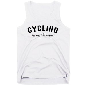 Cycling Is My Therapy Tank Top