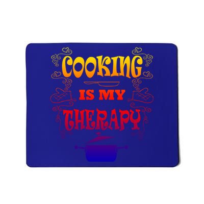 Cooking Is My Therapy Ironic Baking Chef Gift Mousepad