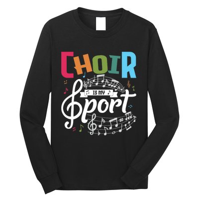 Choir Is My Sport Funny Choir Singer Singing Lover Long Sleeve Shirt