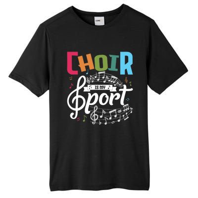 Choir Is My Sport Funny Choir Singer Singing Lover Tall Fusion ChromaSoft Performance T-Shirt