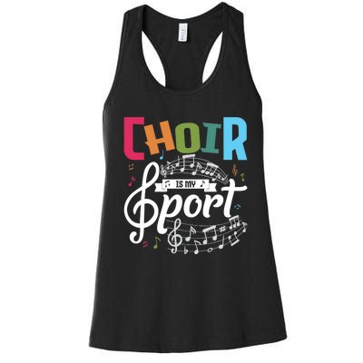 Choir Is My Sport Funny Choir Singer Singing Lover Women's Racerback Tank