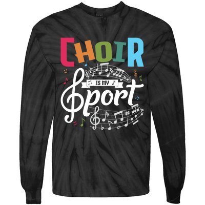 Choir Is My Sport Funny Choir Singer Singing Lover Tie-Dye Long Sleeve Shirt