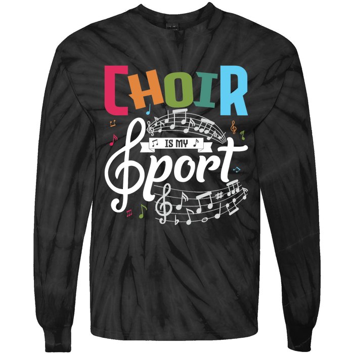 Choir Is My Sport Funny Choir Singer Singing Lover Tie-Dye Long Sleeve Shirt