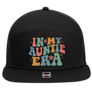 Cute In My Auntie Era Fun Aunt 7 Panel Mesh Trucker Snapback Hat