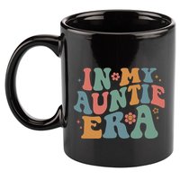 Cute In My Auntie Era Fun Aunt 11oz C Handle Ceramic Mug