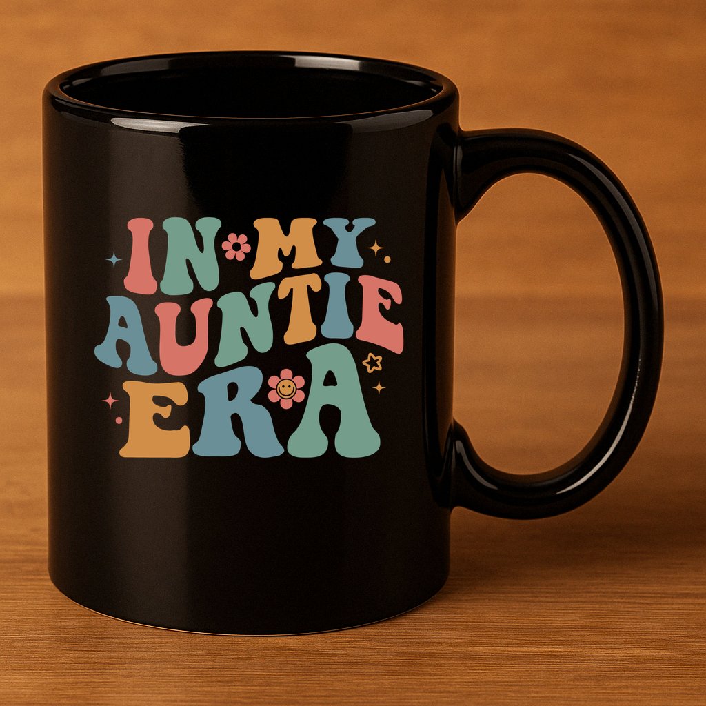 Cute In My Auntie Era Fun Aunt 11oz C Handle Ceramic Mug