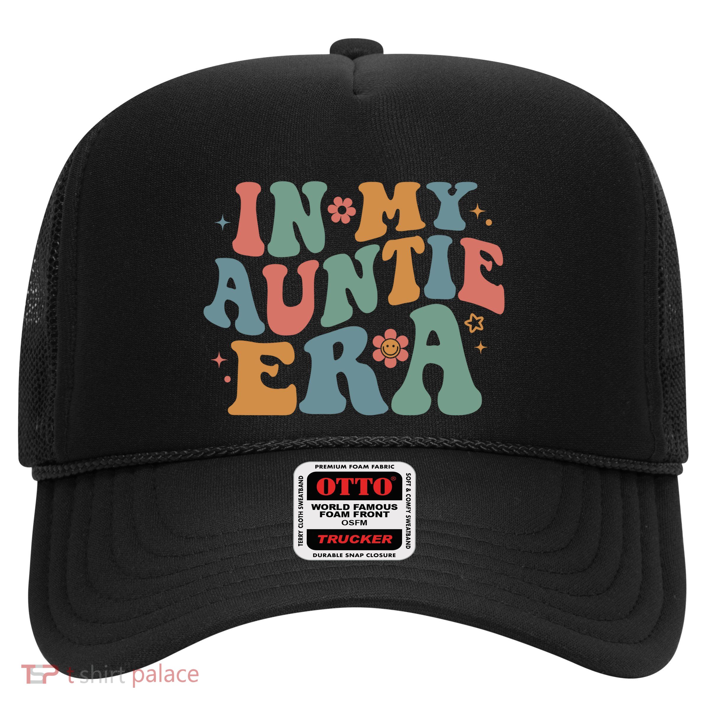 Cute In My Auntie Era Fun Aunt Trucker Hat