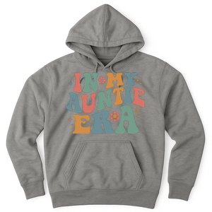 Cute In My Auntie Era Fun Aunt Hoodie