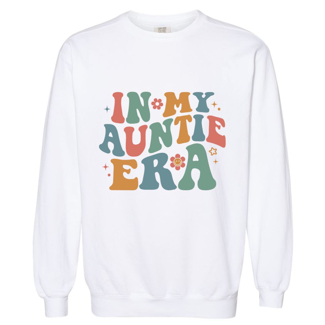 Cute In My Auntie Era Fun Aunt Garment-Dyed Sweatshirt