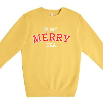 Christmas In My Merry Era Xmas Holiday Christmas Gift Premium Crewneck Sweatshirt