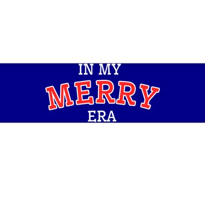 Christmas In My Merry Era Xmas Holiday Christmas Gift Bumper Sticker