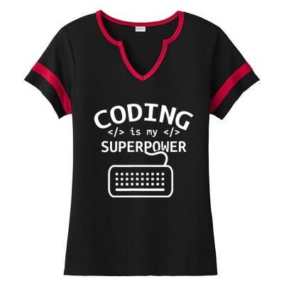 Coding Is My Superpower Coder Code Software Programmer Ladies Halftime Notch Neck Tee