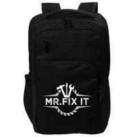Craft I Mr Fix It I Mechanic Worker Handy Cute Gift Impact Tech Backpack