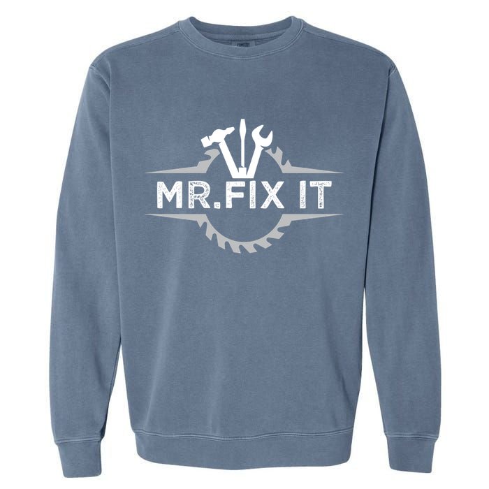 Craft I Mr Fix It I Mechanic Worker Handy Cute Gift Garment-Dyed Sweatshirt