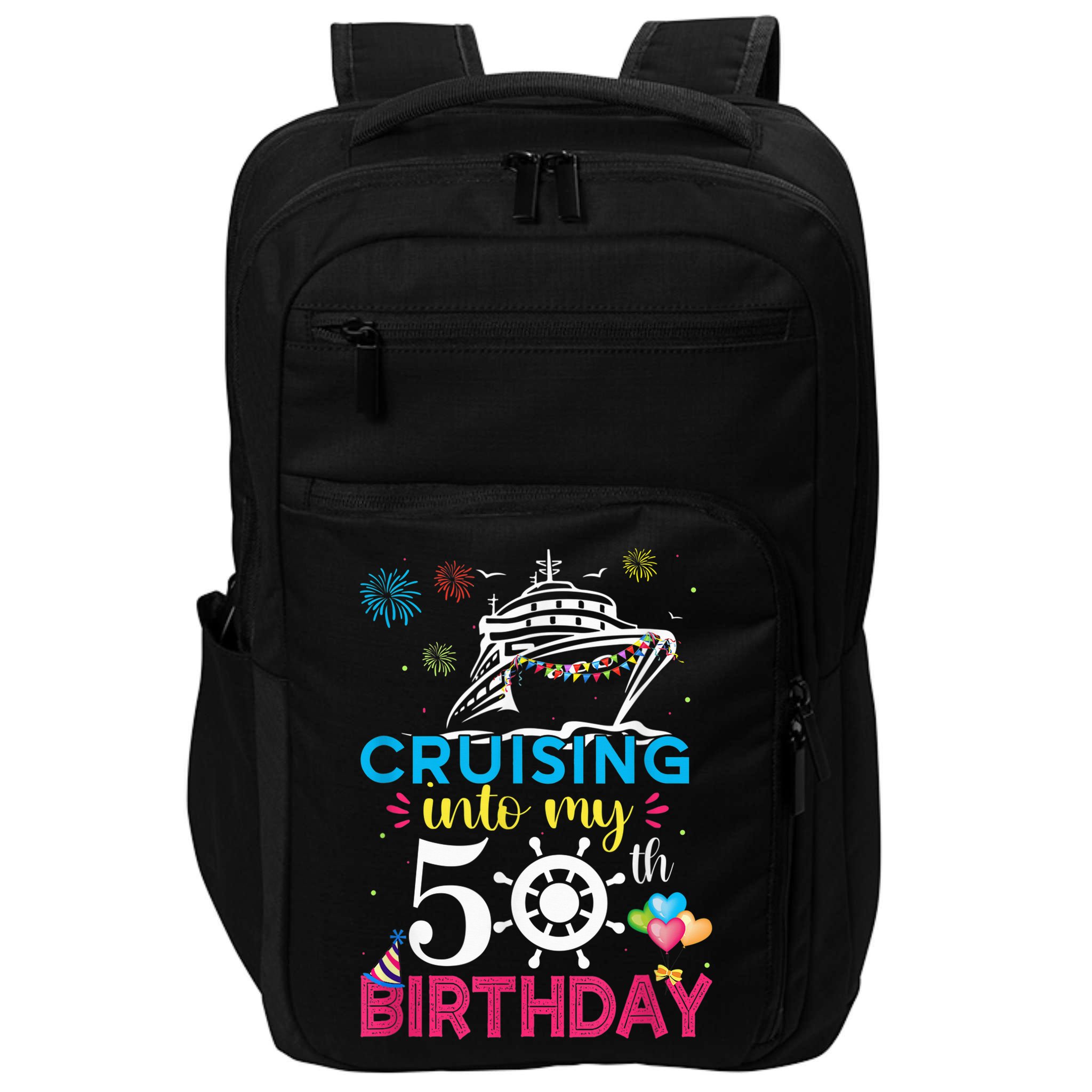 Cruising Into My 50th Birthday Cruise Party Cruise Crew Impact Tech Backpack
