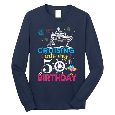 Cruising Into My 50th Birthday Cruise Party Cruise Crew Long Sleeve Shirt