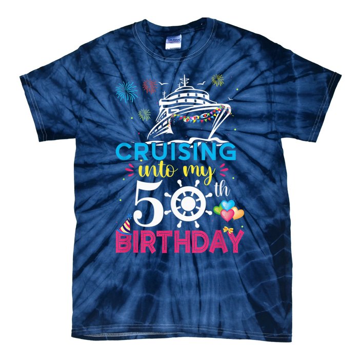 Cruising Into My 50th Birthday Cruise Party Cruise Crew Tie-Dye T-Shirt