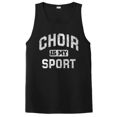 Choir Is My Sport Quote Funny Choir Teacher Gift PosiCharge Competitor Tank