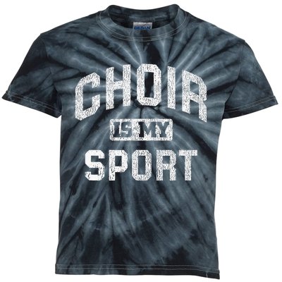 Choir Is My Sport Quote Funny Choir Teacher Gift Kids Tie-Dye T-Shirt