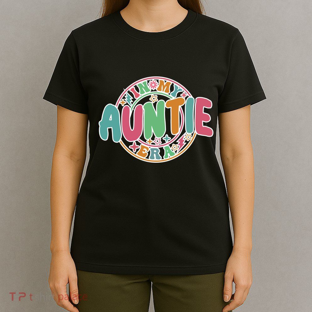 Colorful In My Auntie Era Fun Aunt T-Shirt