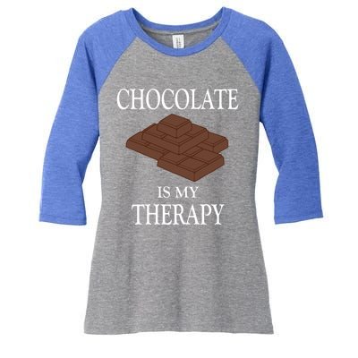 Chocolate Is My Therapy Sweets Chocolatier Gift Women's Tri-Blend 3/4-Sleeve Raglan Shirt