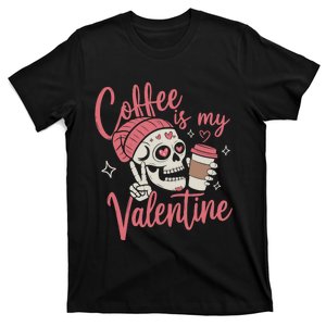 Coffee Is My Valentine Skeleton Couple Lover T-Shirt