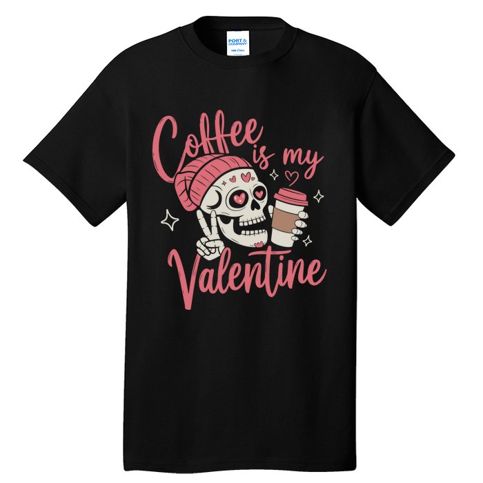 Coffee Is My Valentine Skeleton Couple Lover Tall T-Shirt