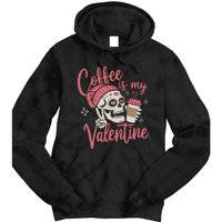 Coffee Is My Valentine Skeleton Couple Lover Tie Dye Hoodie