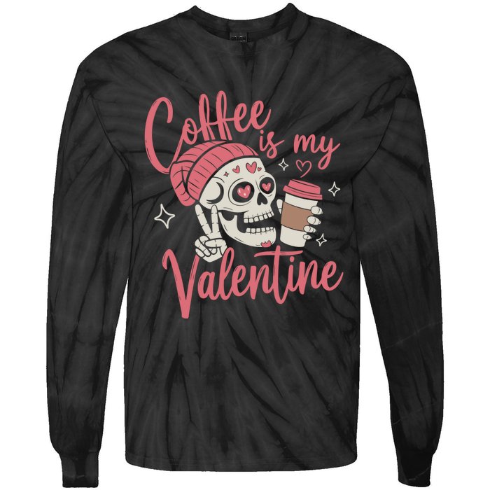 Coffee Is My Valentine Skeleton Couple Lover Tie-Dye Long Sleeve Shirt