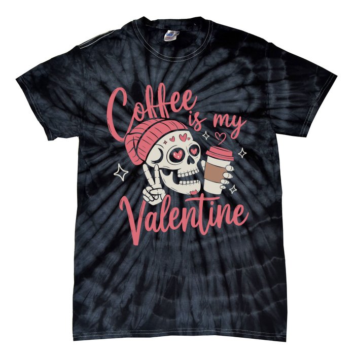 Coffee Is My Valentine Skeleton Couple Lover Tie-Dye T-Shirt