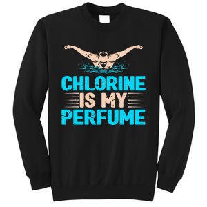 Chlorine Is My Perfume Swimming Swimmer Watersport Swim Pool Sweatshirt