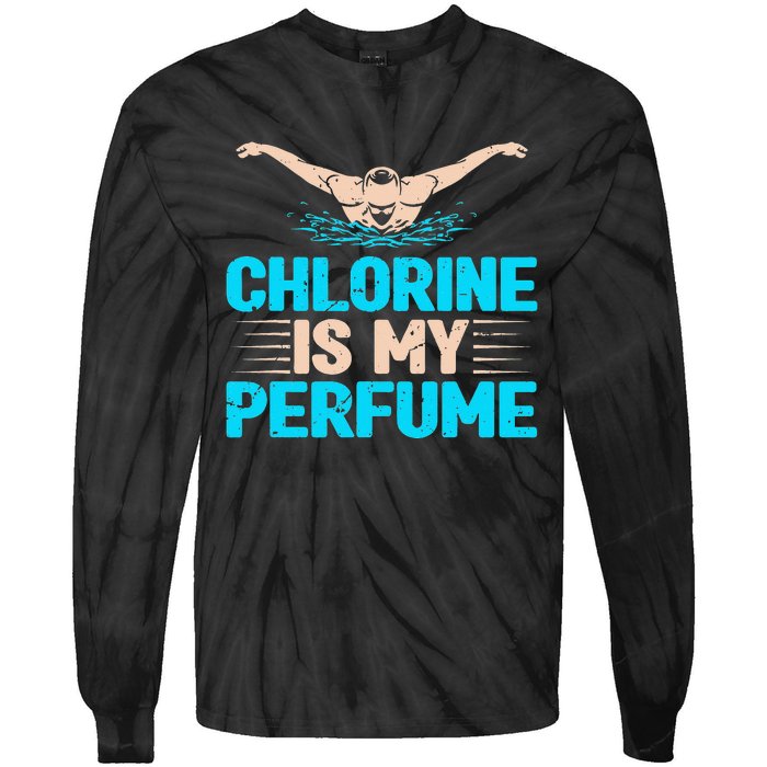 Chlorine Is My Perfume Swimming Swimmer Watersport Swim Pool Tie-Dye Long Sleeve Shirt