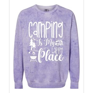 Camping Is My Happy Place Funny Camping Colorblast Crewneck Sweatshirt