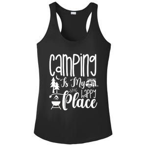 Camping Is My Happy Place Funny Camping Ladies PosiCharge Competitor Racerback Tank