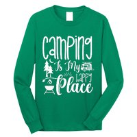 Camping Is My Happy Place Funny Camping Long Sleeve Shirt