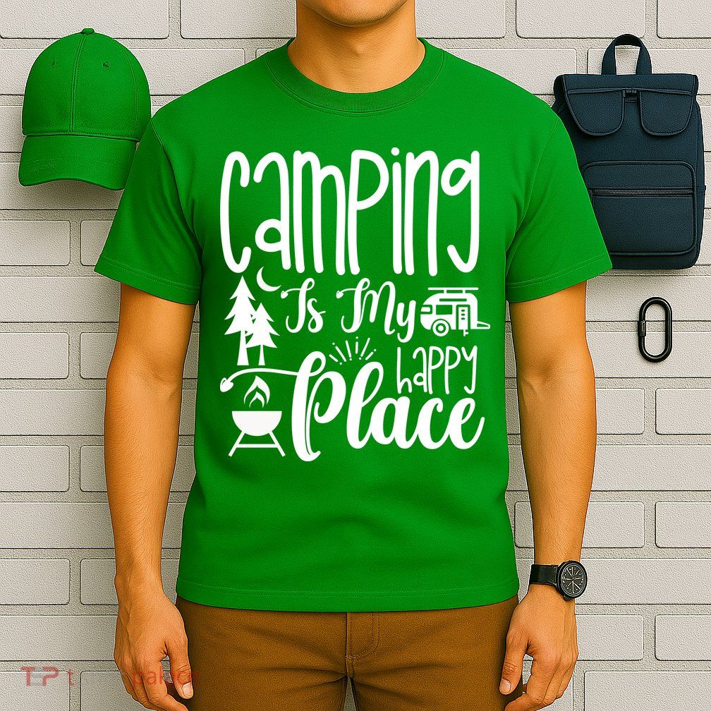 Camping Is My Happy Place Funny Camping T-Shirt