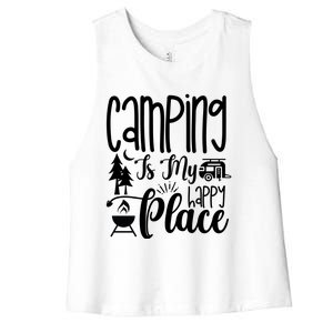 Camping Is My Happy Place Funny Camping Women's Racerback Cropped Tank